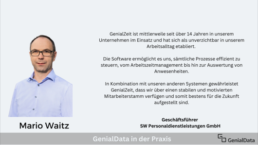 Mario Waitz von SW Personal empfiehlt GenialZeit Zeitarbeit Software